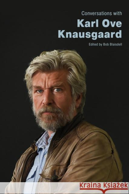 Conversations with Karl Ove Knausgaard  9781496847706 University Press of Mississippi - książka