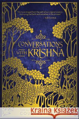 Conversations with Krishna Courtney Beck 9780648100423 Courtney Beck - książka