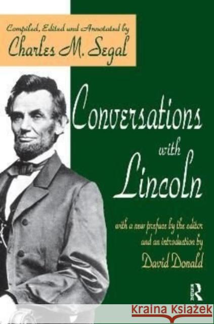 Conversations with Lincoln Charles Segal 9781138521261 Routledge - książka