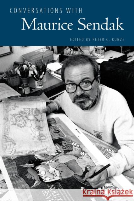 Conversations with Maurice Sendak Peter C. Kunze 9781496808868 University Press of Mississippi - książka