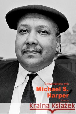 Conversations with Michael S. Harper John Zheng Michael Antonucci 9781496861627 University Press of Mississippi - książka