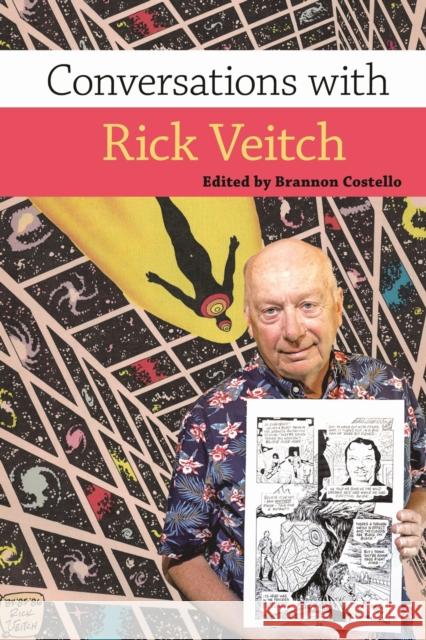 Conversations with Rick Veitch Brannon Costello 9781496857804 University Press of Mississippi - książka