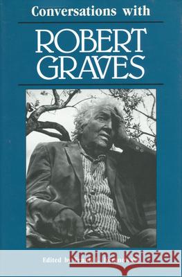 Conversations with Robert Graves Frank L. Kersnowski Robert Graves 9780878054145 University Press of Mississippi - książka