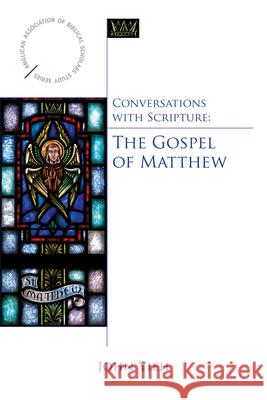 Conversations with Scripture - The Gospel of Matthew John Yieh 9780819224200 Morehouse Publishing - książka