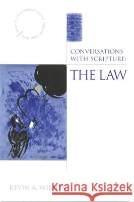 Conversations with Scripture: The Law Wilson, Kevin a. 9780819221476 Morehouse Publishing - książka