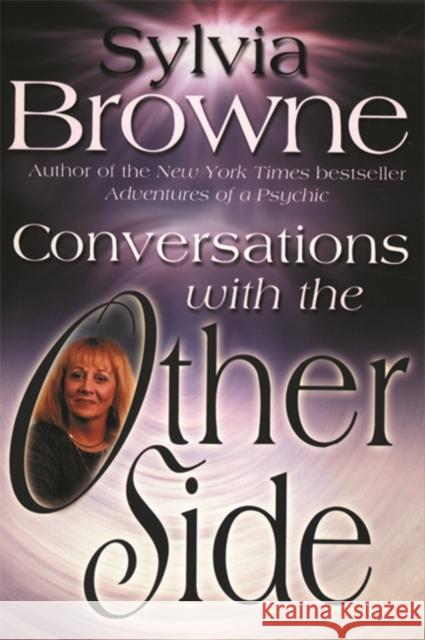 Conversations with the Other Side Browne, Sylvia 9781561707188 Hay House - książka