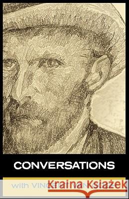Conversations with Van Gogh Van Gogh, Vincent 9781907661303 White Crow Books - książka