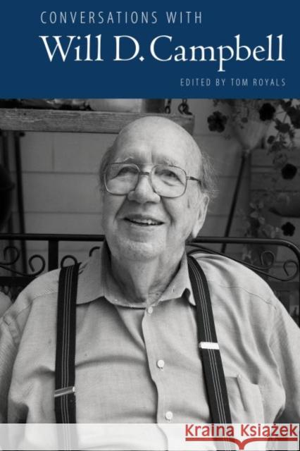 Conversations with Will D. Campbell Tom Royals 9781496818140 University Press of Mississippi - książka