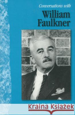 Conversations with William Faulkner M. Thomas Inge 9781578061365 University Press of Mississippi - książka