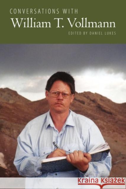 Conversations with William T. Vollmann Daniel Lukes 9781496826695 University Press of Mississippi - książka