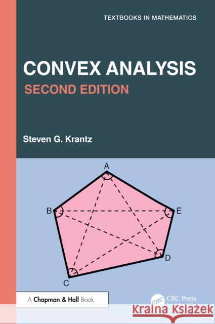 Convex Analysis Steven G. (Washington University, St. Louis, Missouri, USA) Krantz 9781041253259 CRC Press - książka