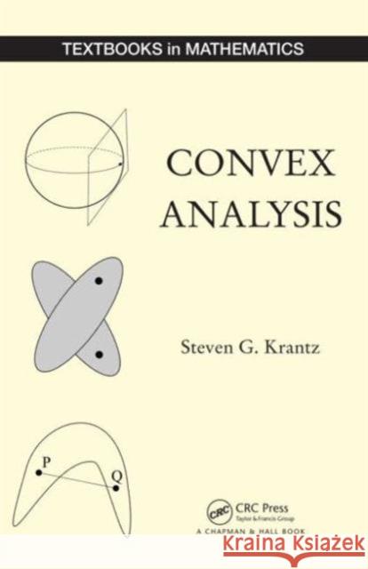 Convex Analysis Steven G. Krantz 9781498706377 CRC Press - książka