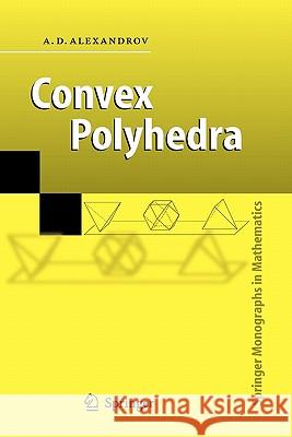 Convex Polyhedra A. D. Alexandrov N. S. Dairbekov S. S. Kutateladze 9783642062155 Not Avail - książka