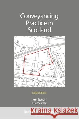 Conveyancing Practice in Scotland Ann Stewart, Euan Sinclair 9781526509468 Bloomsbury Publishing PLC - książka