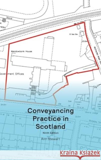 Conveyancing Practice in Scotland Ann Stewart 9781526528988 Tottel Publishing - książka