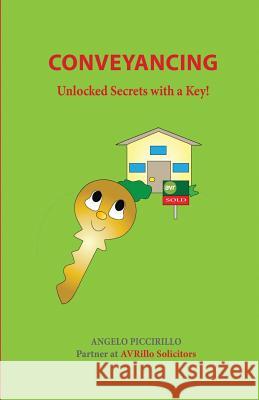 Conveyancing: Unlocked Secrets with a Key! LLM Msc Ciarb Qualified Arbitrat Llb 9781978405646 Createspace Independent Publishing Platform - książka