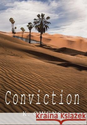 Conviction K. Owens 9781669807544 Xlibris Us - książka