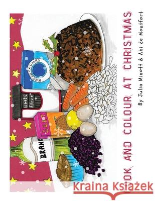 Cook and Colour at Christmas Julia Minott Abi d 9781838484576 Burton Mayers Books - książka