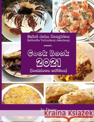 Cook Book 2021: Lockdown Edition Jo Drury, Jillian Hinds-Williams 9781910853290 Lioness Publishing - książka