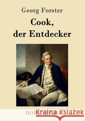 Cook, der Entdecker Georg Forster 9783843017756 Hofenberg - książka