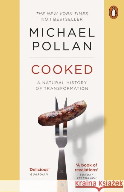 Cooked: A Natural History of Transformation Michael Pollan 9780141975627 Penguin Books Ltd - książka