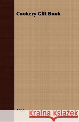 Cookery Gift Book Anon 9781409726920  - książka