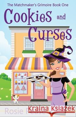 Cookies and Curses Rosie Pease 9781733574006 Paisley Press - książka