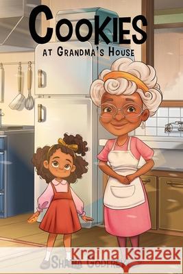 Cookies At Grandma's House Shatia Godfrey 9781967668434 McGilligan Publishing - książka