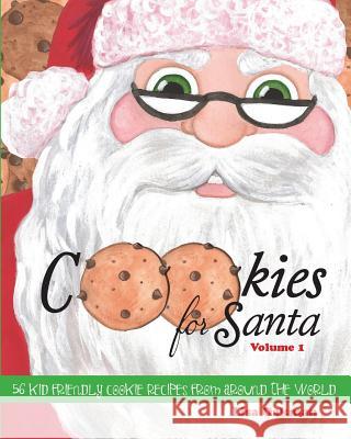 Cookies for Santa Lisa Oakman 9780615597072 North Pole Press - książka