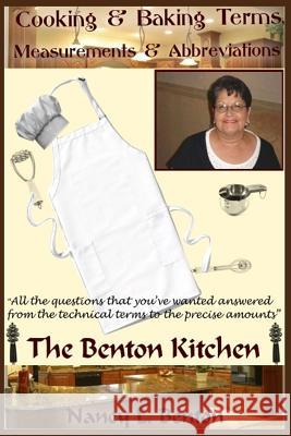 Cooking & Baking Terms, Measurements & Abbreviations Nancy L. Benton 9781497468795 Createspace - książka