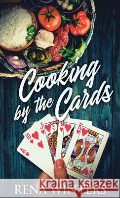 Cooking By The Cards Rena Winters 9784824107442 Next Chapter - książka