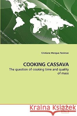 Cooking Cassava Cristiane Mengu 9783639240344 VDM Verlag - książka