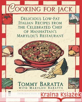 Cooking for Jack with Tommy Baratta Marylou Baratta Jack Nicholson Tommy Baratta 9780671535612 Pocket Books - książka