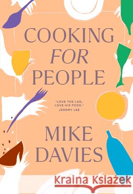 Cooking for People Michael Davies 9780008603793 HarperCollins Publishers - książka