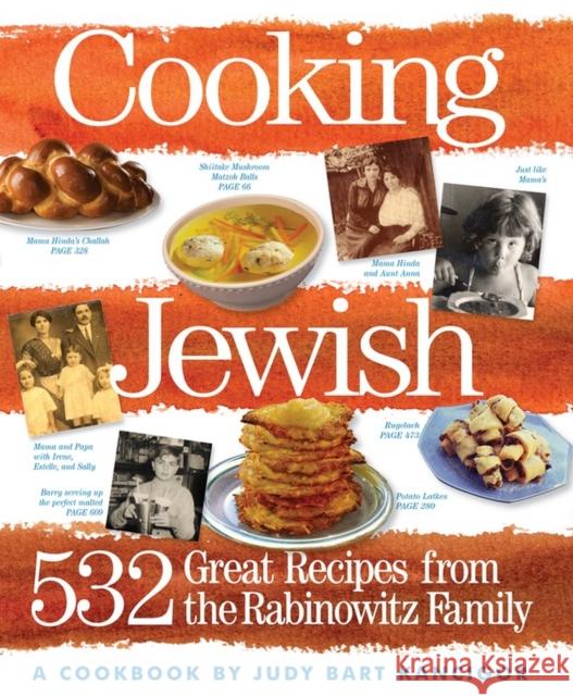 Cooking Jewish: 532 Great Recipes from the Rabinowitz Family Judy Bart Kancigor 9780761135814 Workman Publishing - książka