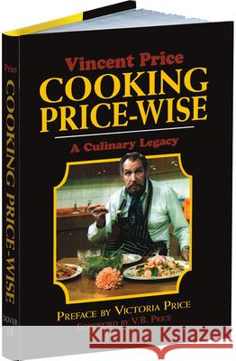 Cooking Price-Wise: A Culinary Legacy Vincent Price 9780486819075 Dover Publications - książka