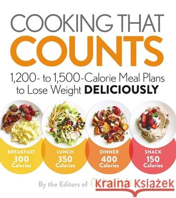 Cooking That Counts: 1,200- To 1,500-Calorie Meal Plans to Lose Weight Deliciously Editors of Cooking Light 9780848749507 Oxmoor House - książka