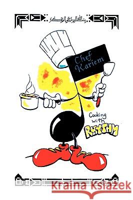 Cooking with Rhythm Chef Kariem Abdulassamad 9781441504609 Xlibris Corporation - książka