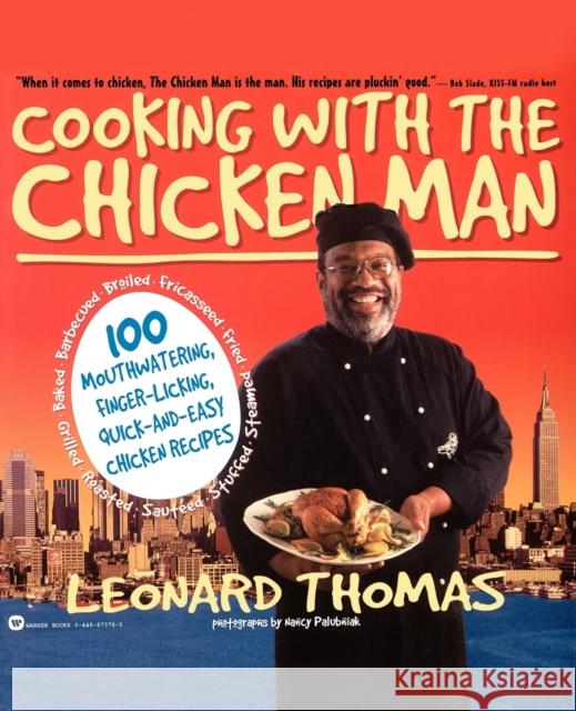 Cooking with the Chicken Man Leonard Thomas Nancy Palubniak 9780446673761 Warner Books - książka