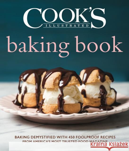 Cook's Illustrated Baking Book America's Test Kitchen 9781945256813 America's Test Kitchen - książka