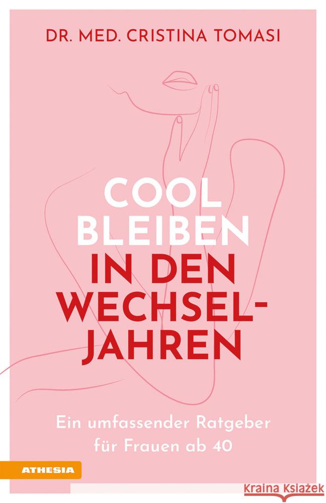 Cool bleiben in den Wechseljahren Tomasi, Cristina 9788868397890 Athesia Buch - książka