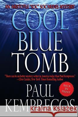 Cool Blue Tomb Paul Kemprecos 9780615819532 Suspense Publishing - książka