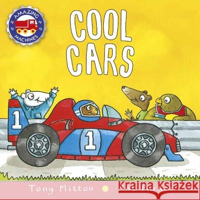Cool Cars Tony Mitton Ant Parker 9780753473955 Kingfisher - książka
