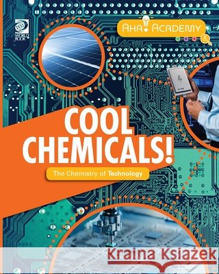 Cool Chemicals! The Chemistry of Technology Joseph D. Cataliotti 9780716673637 World Book - książka