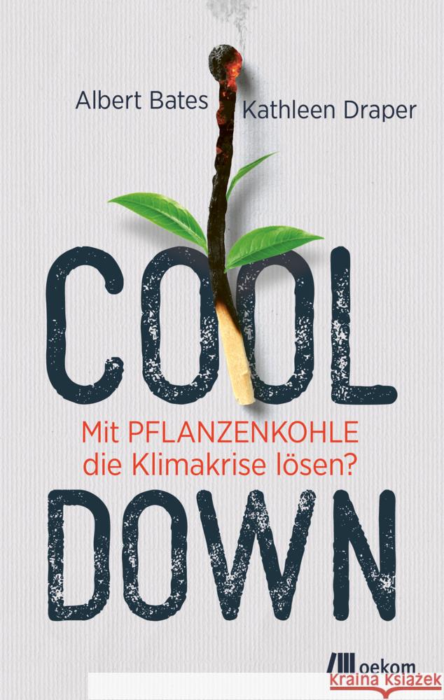 Cool down Bates, Albert, Draper, Kathleen 9783962382506 oekom - książka