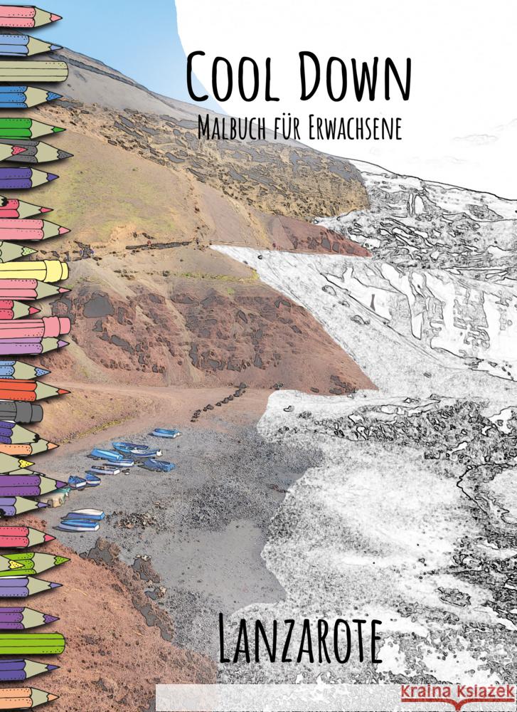 Cool Down | Malbuch für Erwachsene: Lanzarote Herpers, York P. 4260068866512 Herpers Verlag - książka