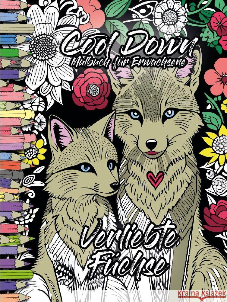 Cool Down | Malbuch für Erwachsene: Verliebte Füchse Herpers, York P. 4260068867724 Herpers Verlag - książka