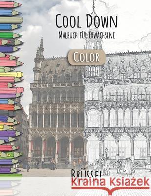 Cool Down [Color] - Malbuch für Erwachsene: Brüssel Herpers, York P. 9781693568916 Independently Published - książka