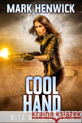 Cool Hand: An Amber Farrell Novel Lauren Sweet Mark Henwick 9781912499168 Marque - książka