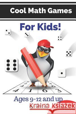 Cool Math Games for Kids Eric Z 9781724013484 Independently Published - książka